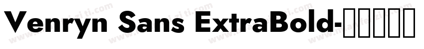 Venryn Sans ExtraBold字体转换